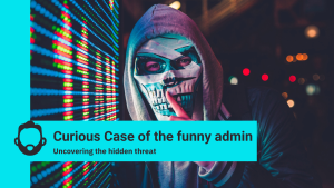 A picture of a person dressed in a scary mask near a server rack and the title A curious case of the funny admin.